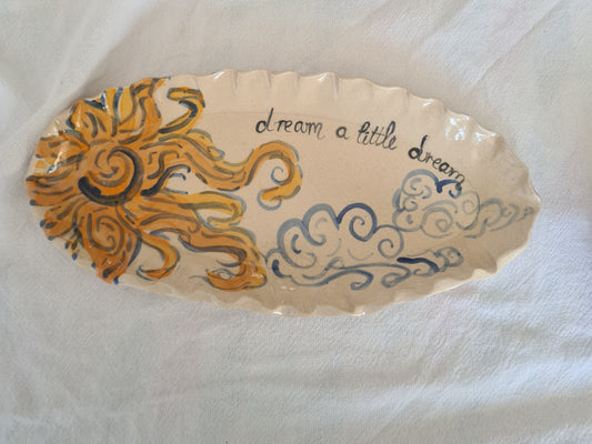 Dream a little...medium platter